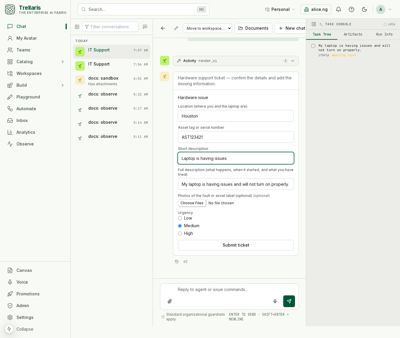 A chat thread with the IT help desk: a card titled Hardware support ticket asks for the location, the asset tag or serial number, a short description, a full description, an urgency choice of Low, Medium or High, optional photos, and ends with a Submit ticket button; some fields are already filled in.